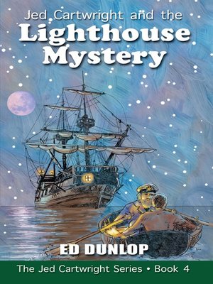 cover image of Jed Cartwright and the Lighthouse Mystery